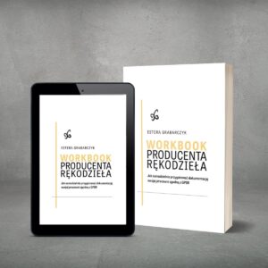 Workbook Producenta Rękodzieła GPSR | Estera Grabarczyk